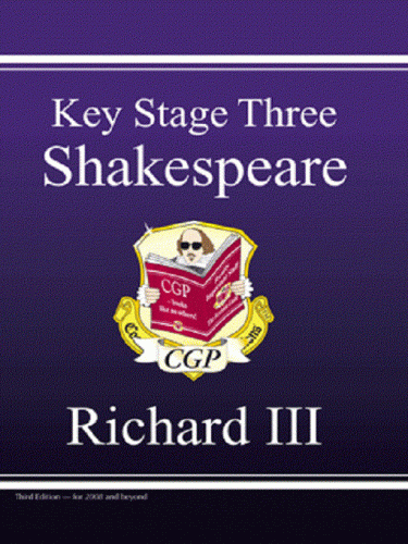 Key Stage Three Shakespeare: Richard III