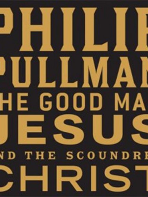 The Good Man Jesus and the Scoundrel Christ Cover