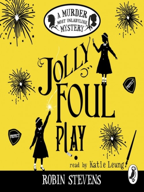 Murder Most Unladylike 4: Jolly Foul Play Cover