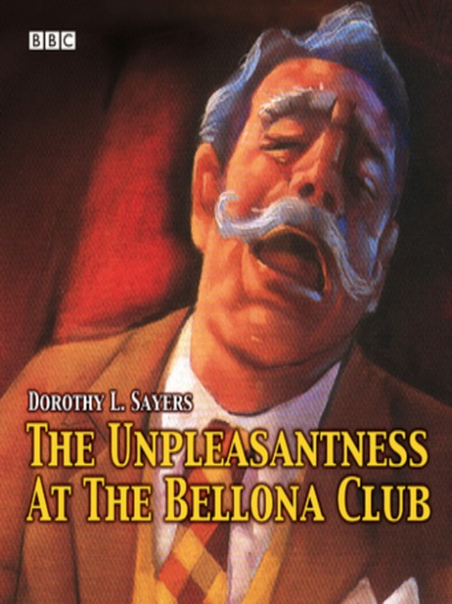 The Unpleasantness At the Bellona Club Cover