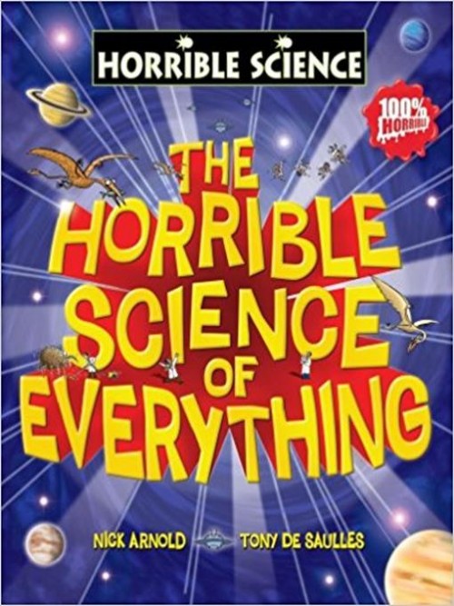 The Horrible Science of Everything Cover