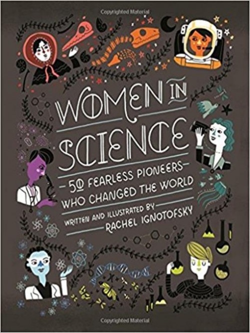 Women In Science: 50 Fearless Pioneers Who Changed the World Cover