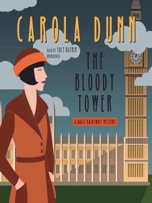 Daisy Dalrymple Book 16: The Bloody Tower Cover