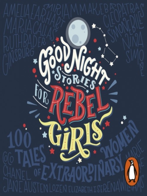 Good Night Stories For Rebel Girls Cover