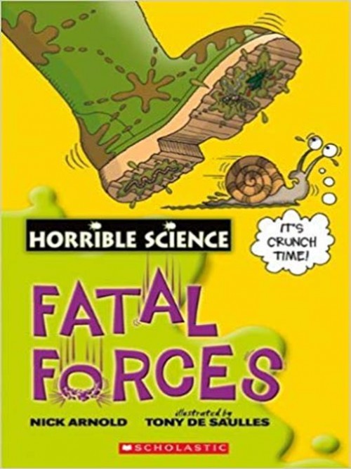 Horrible Science: Fatal Forces Cover