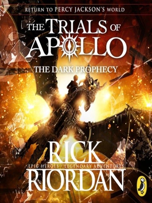 The Trials of Apollo Book 2: The Dark Prophecy Cover