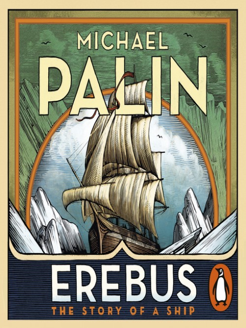 Erebus - the Story of A Ship Cover
