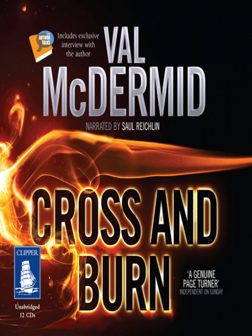 Tony Hill and Carol Jordan Book 8: Cross and Burn Cover