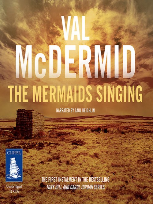 Tony Hill and Carol Jordan Book 1: The Mermaids Singing Cover