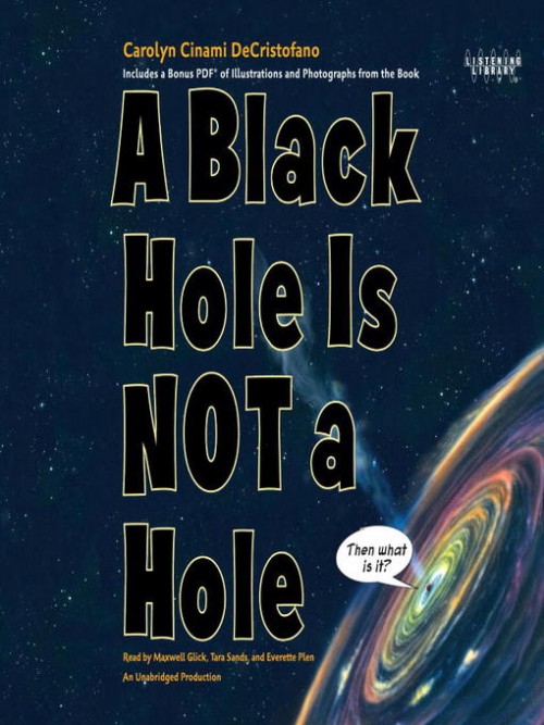 A Black Hole Is Not A Hole Cover