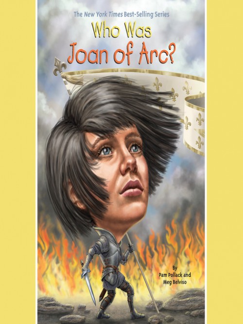 Who Was Joan of Arc? Cover