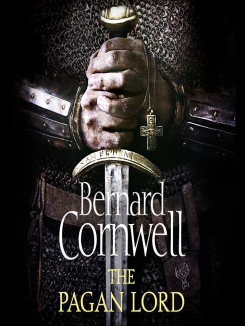 The Last Kingdom Book 7: The Pagan Lord Cover