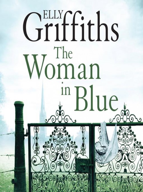 The Woman In Blue: Ruth Galloway Book 8 Cover