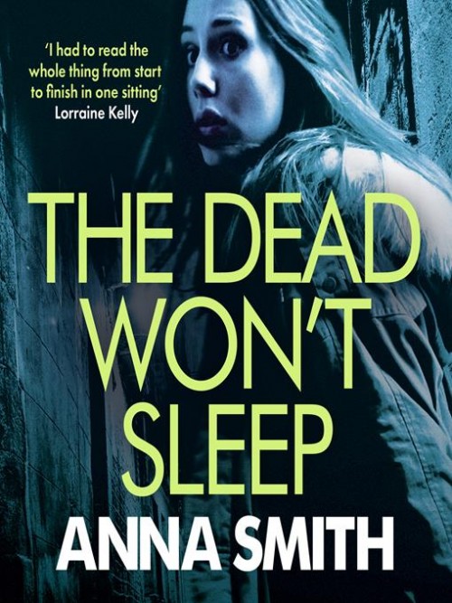 Rosie Gilmour Book 1: The Dead Won't Sleep Cover