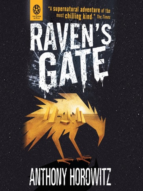The Power of Five Book 1: Raven's Gate Cover