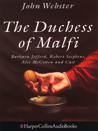 The Duchess of Malfi