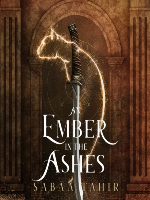 Ember in the Ashes Book 1: An Ember in the Ashes Cover