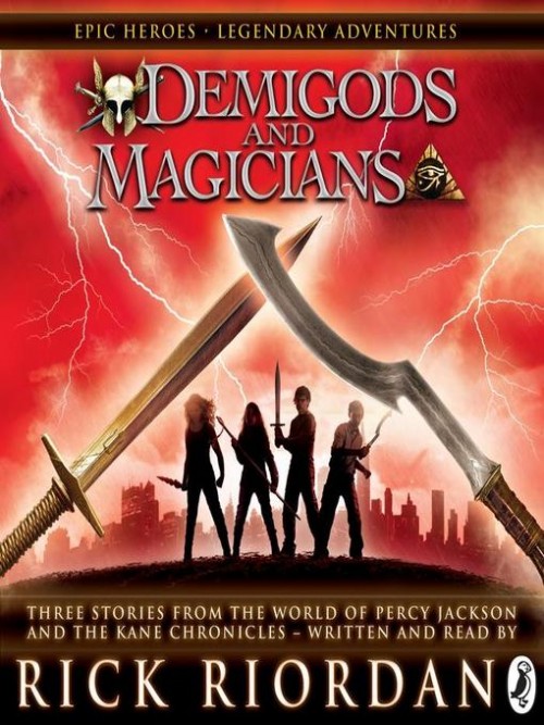 Three Stories From the World of Percy Jackson and the Kane Chronicles Cover