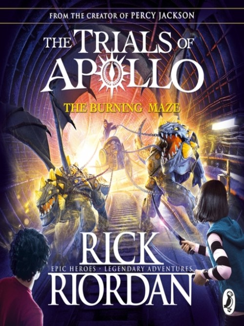 Trials of Apollo Book 3: The Burning Maze Cover