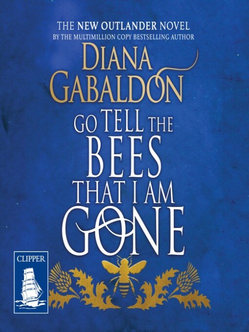 Outlander Book 9: Go Tell the Bees that I am Gone Cover