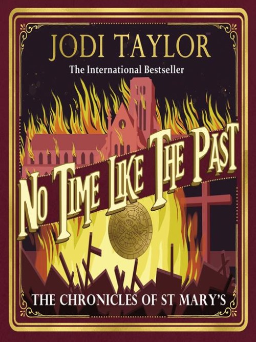 The Chronicles of St. Mary's Book 5: No Time Like the Past Cover