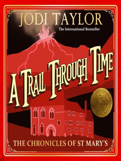 The Chronicles of St. Mary's Book 4: A Trail Through Time Cover