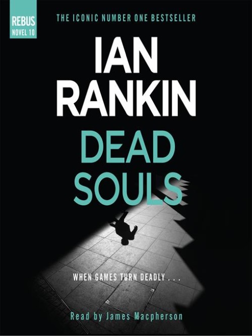 Rebus Book 10: Dead Souls Cover