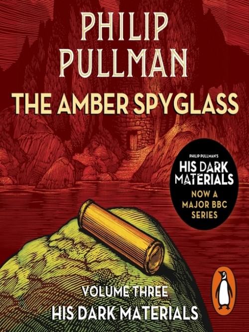 His Dark Materials Book 3: The Amber Spyglass Cover