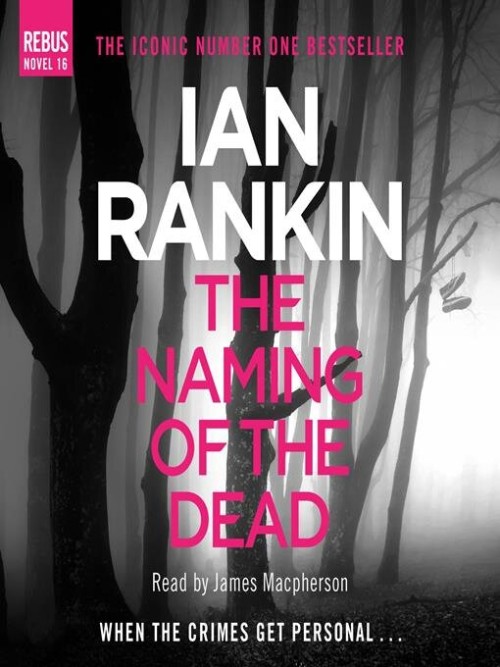 Rebus Book 16: The Naming of the Dead Cover