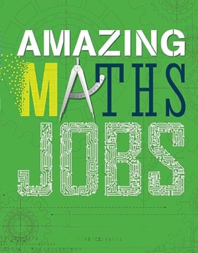 Amazing Maths Jobs