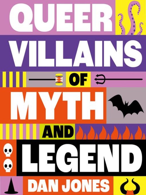Queer Villains of Myth and Legend Cover