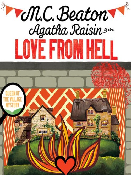 Agatha Raisin and the Love from Hell Cover