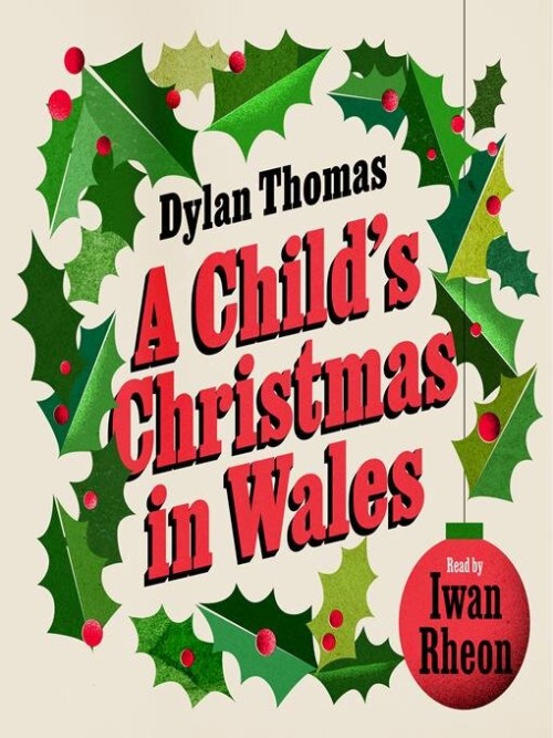 A Child’s Christmas in Wales Cover