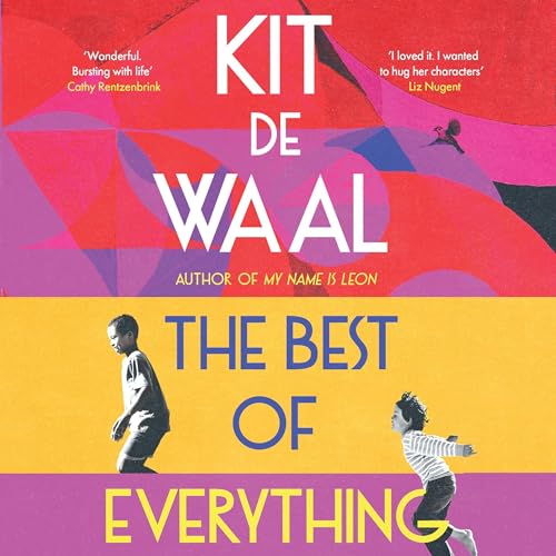 The audiobook artwork for Kit de Waal's novel The Best of Everything