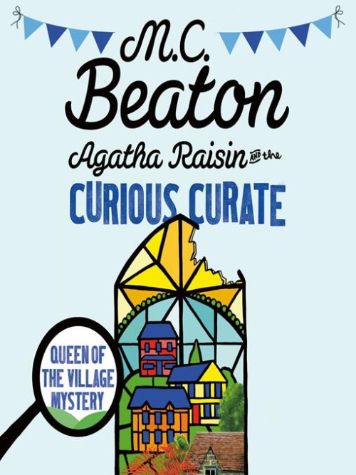 Agatha Raisin and the Curious Curate Cover