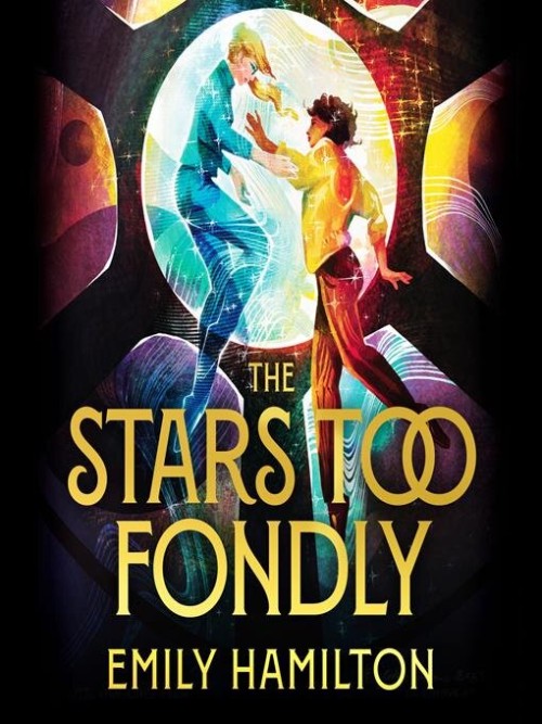 The Stars Too Fondly Cover