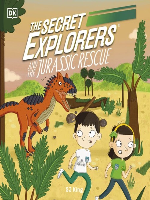 The Secret Explorers and the Jurassic Rescue Cover