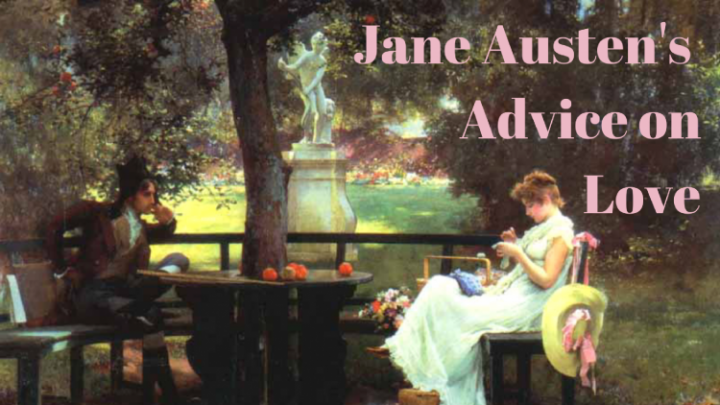 Timeless Relationship Advice from Jane Austen