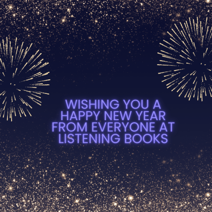Dark blue background with gold fireworks drawings in the background. Text reads Wishing You A Happy New Year from Everyone at Listening Books